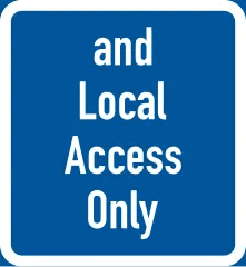 Traffic Requiring Local Access Also Permitted